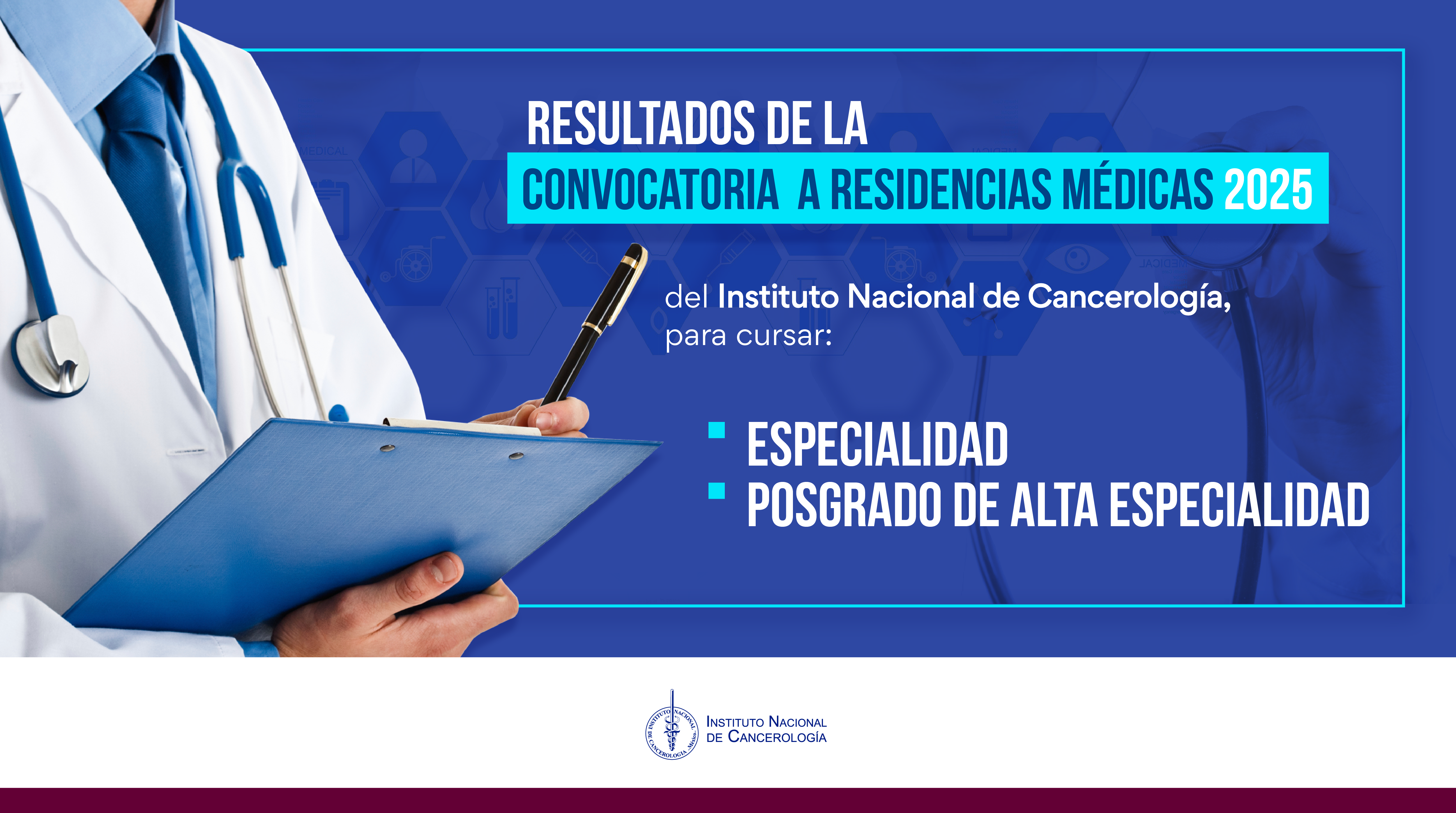 Resultados Convocatoria a Residencias Médicas Ciclo 2025-2026